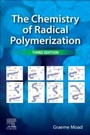 Cover: The Chemistry of Radical Polymerization - Elsevier