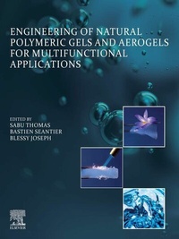 Abbildung von: Engineering of Natural Polymeric Gels and Aerogels for Multifunctional  Applications - Elsevier