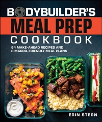 Abbildung von: The Bodybuilder's Meal Prep Cookbook - DK