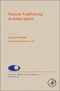 Cover: Vesicle Trafficking in Eukaryotes: Volume 93 - Academic Press