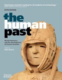 Enlarge image Cover: The Human Past - Thames & Hudson Ltd