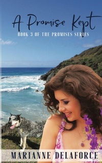 Enlarge image Cover: A Promise Kept - Marianne Delaforce