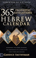 Cover: 365 Prophetic Revelations from the Hebrew Calendar - Destiny Image Incorporated