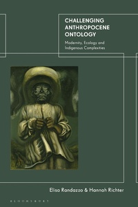 Abbildung von: Challenging Anthropocene Ontology - I.B. Tauris & Co. Ltd.