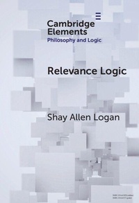 Enlarge image Cover: Relevance Logic - Cambridge University Press