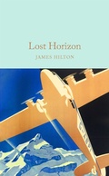 Cover: Lost Horizon - Macmillan Collector's Library