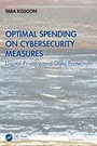 Cover: Optimal Spending on Cybersecurity Measures - CRC Press