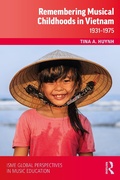 Cover: Remembering Musical Childhoods in Vietnam - Routledge