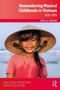 Abbildung von: Remembering Musical Childhoods in Vietnam - Routledge