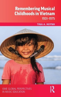 Abbildung von: Remembering Musical Childhoods in Vietnam - Routledge