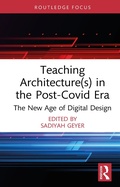 Cover: Teaching Architecture(s) in the Post-Covid Era - Routledge