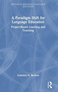 Enlarge image Cover: A Paradigm Shift for Language Education - Routledge