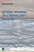 Cover: Optimal Spending on Cybersecurity Measures - CRC Press