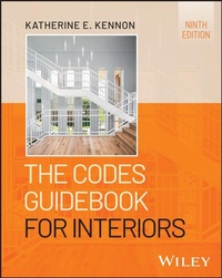 Abbildung von: The Codes Guidebook for Interiors - Wiley