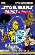 Cover: Star Wars Legends Epic Collection: The Original Marvel Years - Droids & Ewoks - Marvel Comics