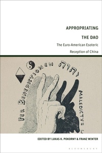 Abbildung von: Appropriating the Dao - Bloomsbury Academic