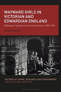 Bild: Wayward Girls in Victorian and Edwardian England - Bloomsbury Academic
