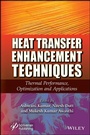Cover: Heat Transfer Enhancement Techniques - Wiley-Scrivener