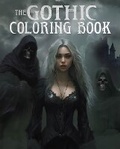 Cover: The Gothic Coloring Book - Sirius Entertainment