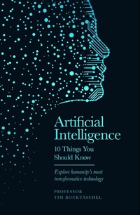 Enlarge image Cover: Artificial Intelligence - 10 Things You Should Know - Seven Dials