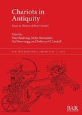 Cover: Chariots in Antiquity - BAR Publishing
