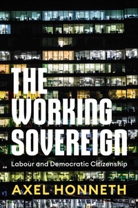 Enlarge image Cover: The Working Sovereign - Polity Press