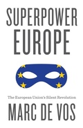 Cover: Superpower Europe - Polity Press