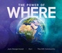 Cover: The Power of Where - ESRI Press