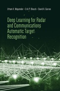 Cover: Deep Learning for Radar and Communications Automatic Target Recognition - Artech House