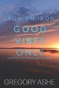 Cover: Good Vibes Only - Hodgkin & Blount