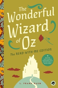 Enlarge image Cover: The Wonderful Wizard of Oz: The Read-With-Me Edition - Bushel & Peck Books
