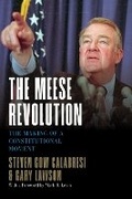 Cover: The Meese Revolution - Encounter Books,USA