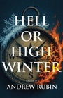 Cover: Hell or High Winter - Rare Bird Books