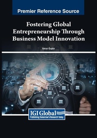 Abbildung von: Fostering Global Entrepreneurship Through Business Model Innovation - Business Science Reference