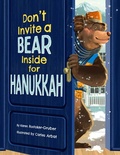 Cover: Don't Invite a Bear inside for Hanukkah! - Apples and Honey Press