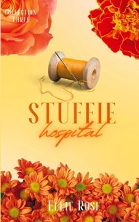 Enlarge image Cover: Stuffie Hospital - Claficionado Press Ltd
