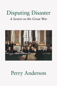 Abbildung von: Disputing Disaster - Verso Books