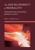 Cover: The Development of Morality: 1 - Ethics International Press Ltd
