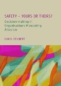 Cover: Safety - Yours or Theirs? - Ethics International Press Ltd