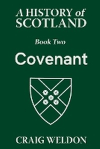 Enlarge image Cover: A History of Scotland, Book Two - Boomtown Press