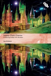 Abbildung von: Supply Chain Cinema - BFI Publishing