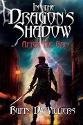 Cover: In the Dragon's Shadow - Shawline Publishing Group