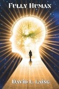 Cover: Fully Human - Cosmic Art Center