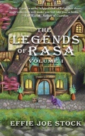 Cover: The Legends of Rasa, Vol. I - Dragon Bone Publishing