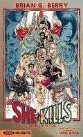 Cover: She Kills - Encyclopocalypse Publications
