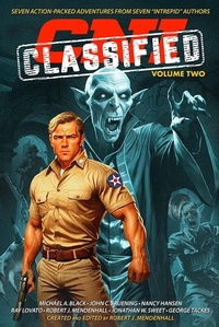Enlarge image Cover: CNI Classified: Volume Two (Code Name: Intrepid) - Robert Mendenhall