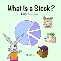 Enlarge image Cover: What Is a Stock? - Econ For Kids
