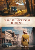 Cover: Rock Bottom Rising - Roots and Wings Press, LLC