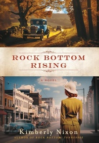 Enlarge image Cover: Rock Bottom Rising - Roots and Wings Press, LLC