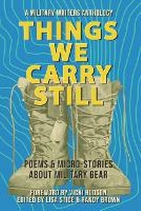 Enlarge image Cover: Things We Carry Still - Middle West Press LLC